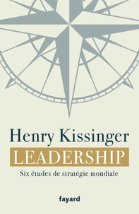 E books à télécharger gratuitement Leadership  - Six études de stratégie mondiale