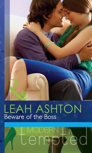 Leah Ashton - Beware Of The Boss.