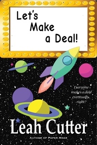  Leah Cutter - Let's Make a Deal!.