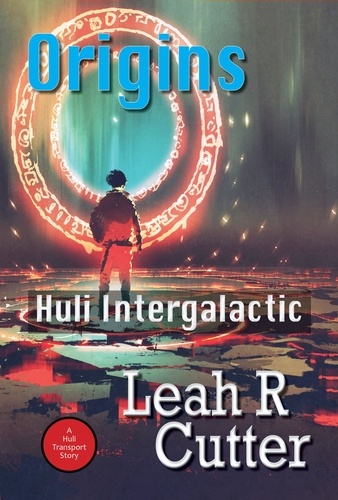  Leah Cutter - Origins: Huli Intergalactic.