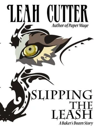 Slipping the Leash