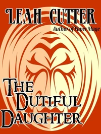 The Dutiful Daughter