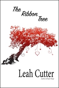  Leah Cutter - The Ribbon Tree.