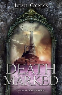 Leah Cypess - Death Marked.