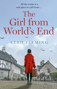 Leah Fleming - The Girl From World’s End.