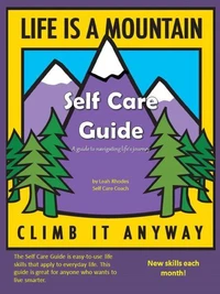 Self Care Guide - A guide to navigating life's journey