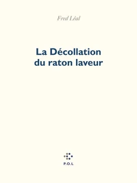 La Décollation du raton laveur