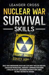Nuclear War Survival Skills