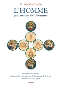 L'Homme, précurseur de l'homme