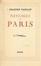 Léandre Vaillat - Paysages de Paris.