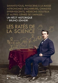 Les Ratés de la science