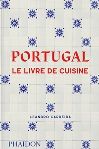 Leandro Carreira - Portugal - Le Livre de Cuisine.