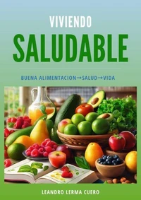 Viviendo Saludable