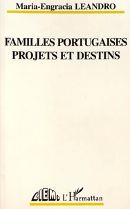 Familles portugaises, projets et destins