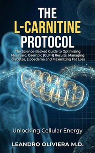 The L-Carnitine Protocol