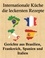 Internationale Küche, die leckersten Rezepte. Gerichte aus Brasilien, Frankreich, Spanien und Italien
