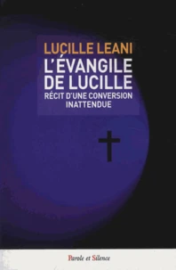 L'évangile de Lucille