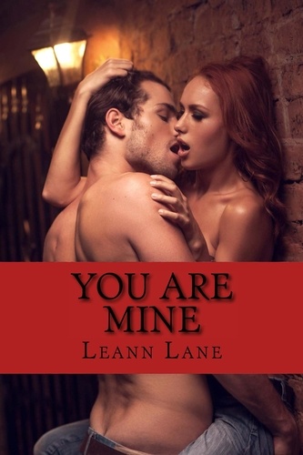  Leann Lane - You Are Mine - Bound to Me, #1.