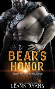  Leann Ryans - Bear's Honor - Alpha Barbarians, #2.