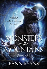 Monsters in the Mountains: Books 1-6