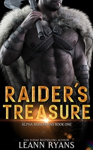  Leann Ryans - Raider's Treasure - Alpha Barbarians, #1.