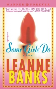 Leanne Banks - Some Girls Do.