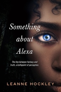  Leanne Hockley - Something About Alexa.