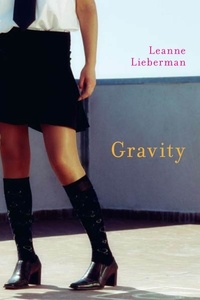 Leanne Lieberman - Gravity.