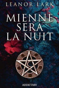 Leanor Lark - Mienne sera la nuit.