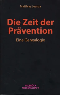 Die Zeit der Prävention
