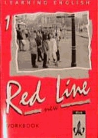 Learning English. Red Line 1. New. Workbook - Für Klasse 5 an Realschulen.