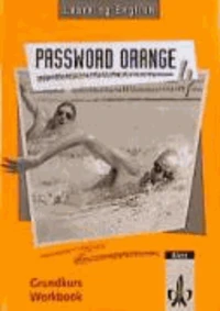 Learning English. Password Orange 4. Workbook. Grundkurs