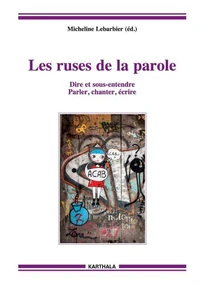 Les ruses de la parole