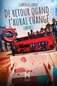 De retour quand j'aurai changé, Londres