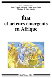 Etat et acteurs émergents en Afrique