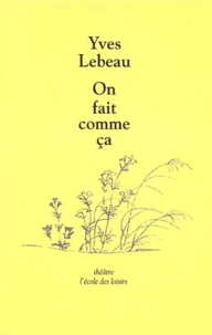 On fait comme ça