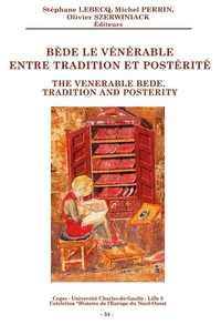 Bède le Vénérable entre tradition et postérité