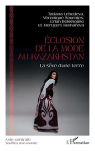 Eclosion de la mode au Kazakhstan
