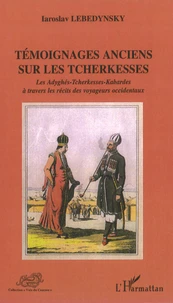 Témoignages anciens sur les Tcherkesses