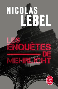 Les enquêtes de Mehrlicht
