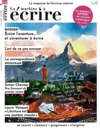 La machine à écrire n°05. Écrire l'aventure et s'aventurer à écrire