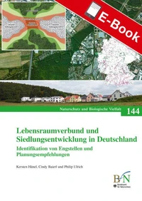 Lebensraumverbund und Siedlungsentwicklung in Deutschland