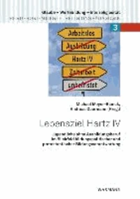 Lebensziel Hartz IV
