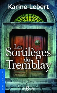Les sortilèges du Tremblay