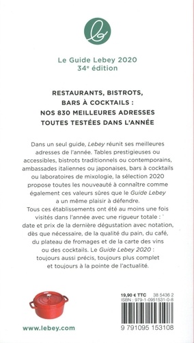 Le guide Lebey. Les restaurants, bistrots et bars à cocktails de Paris et sa banlieue  Edition 2020