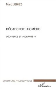Décadence : Homère.