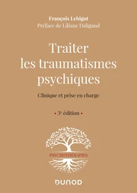 Traiter les traumatismes psychiques