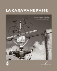 La caravane passe