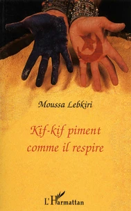 Kif-kif piment comme il respire