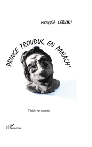 Prince Trouduc en panach